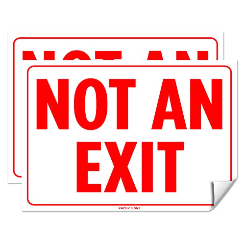 (Set of 2) Not An Exit Sign | 10" x 7" | 4 Mil Vinyl | LAMINATED For Ultimate Protection & Durability | Self Adhesive Decal/Sticker | UV Protected & Weatherproof | Heavy Duty