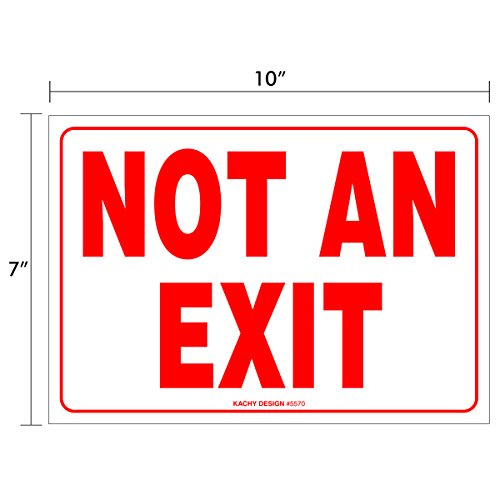 (Set of 2) Not An Exit Sign | 10" x 7" | 4 Mil Vinyl | LAMINATED For Ultimate Protection & Durability | Self Adhesive Decal/Sticker | UV Protected & Weatherproof | Heavy Duty